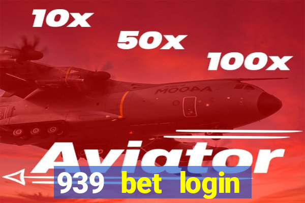 939 bet login entrar login